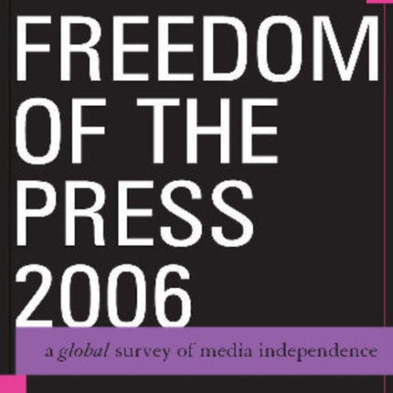 Freedom of the Press 2006