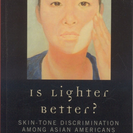 Is Lighter Better