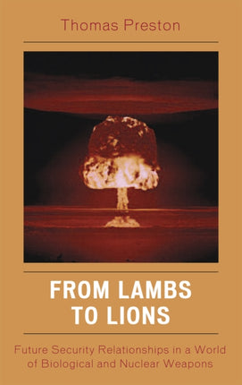 From Lambs to Lions