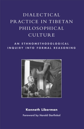 Dialectical Practice in Tibetan Philosophical