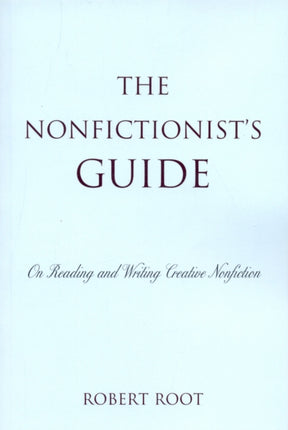 The Nonfictionists Guide On Reading and Writing