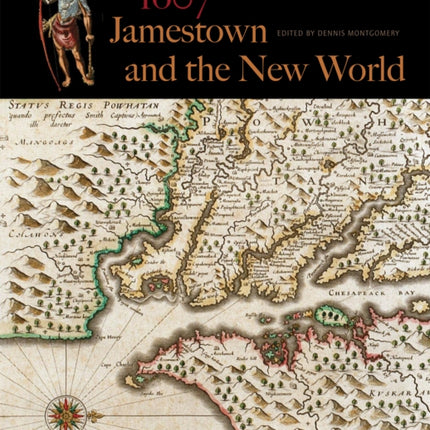 1607 Jamestown and the New World