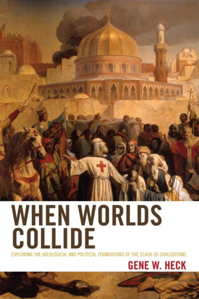 When Worlds Collide Exploring the Ideological and