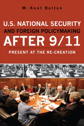 U.S. National Security and Foreign Policymaking