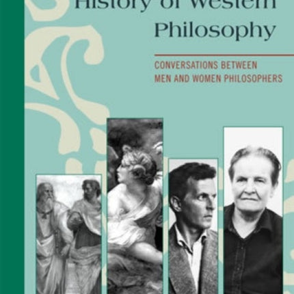 An Unconventional History of Western Philosophy