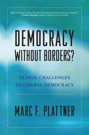 Democracy Without Borders