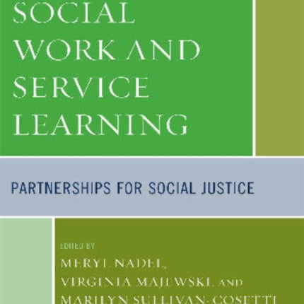 Social Work and Service Learning Partnerships for