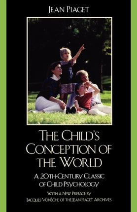 The Childs Conception of the World A 20thCentury