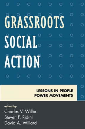 Grassroots Social Action Lessons in People Power