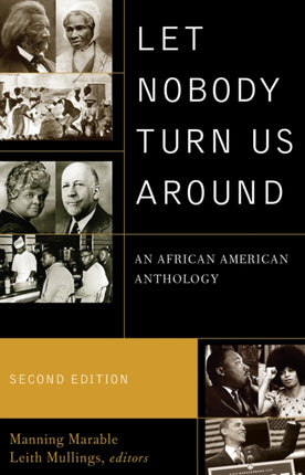 Let Nobody Turn Us Around An African American
