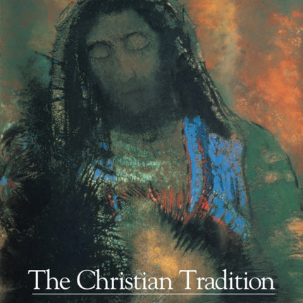 The Christian Tradition