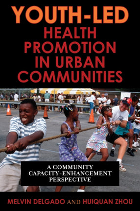 Youthled Health Promotion in Urban Communities A