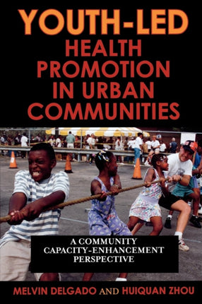 YouthLed Health Promotion in Urban Communities A