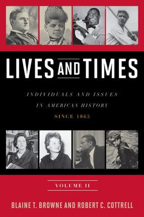 Lives and Times Individuals and Issues in