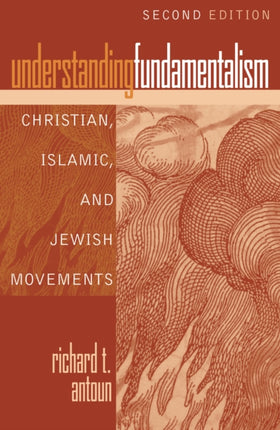 Understanding Fundamentalism Christian Islamic