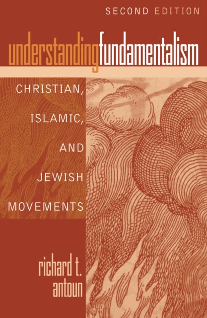 Understanding Fundamentalism Christian Islamic