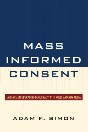 Mass Informed Consent