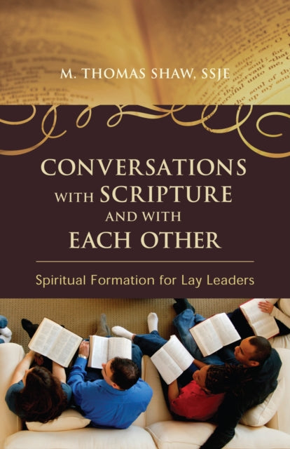 Conversations with Scripture and with Each Other