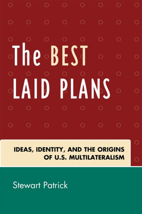 The Best Laid Plans
