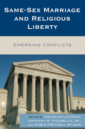 SameSex Marriage and Religious Liberty