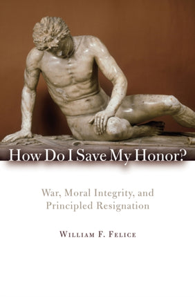How Do I Save My Honor