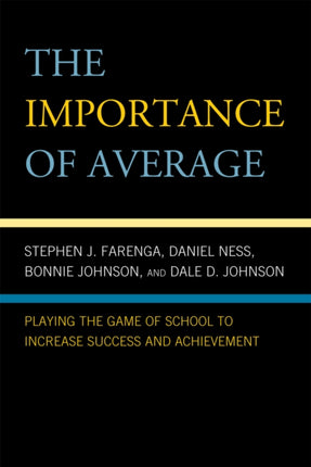 The Importance of Average Playing the Game of