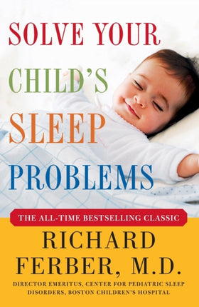 Solve Your Childs Sleep Problems New Revised and