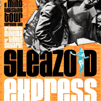 Sleazoid Express