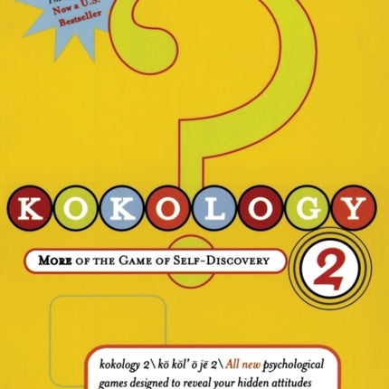 Kokology 2 More of the Game of SelfDiscovery
