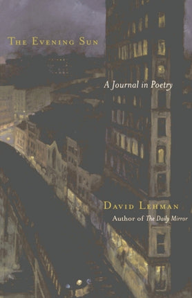 The Evening Sun A Journal In Poetry