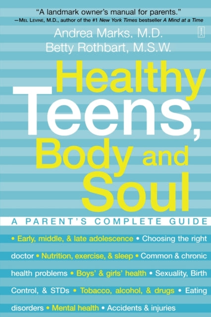 Healthy Teens Body and Soul