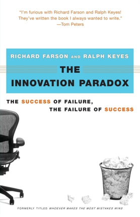 The Innovation Paradox  The Success of Failure
