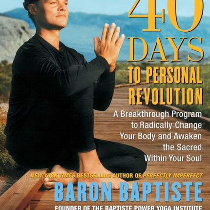 40 Days to Personal Revolution A Breakthrough