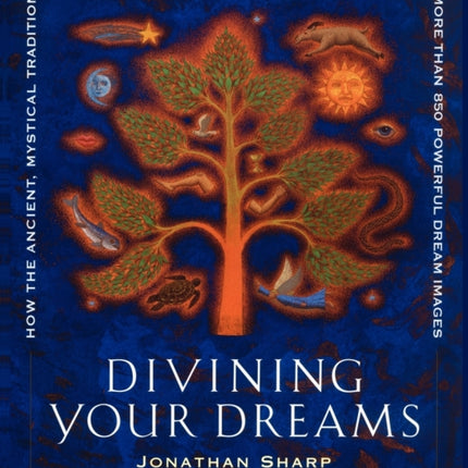 Divining Your Dreams