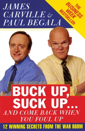 Buck Up Suck Up . . . and Come Back When You Foul Up