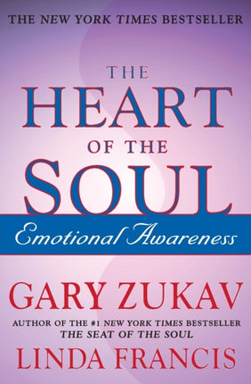 The Heart of the Soul Emotional Awareness