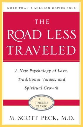 Road Less Traveled 25th Anniversar A New
