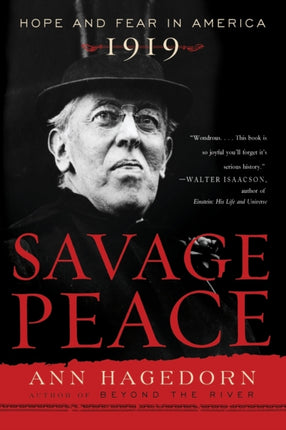 Savage Peace Hope and Fear in America 1919