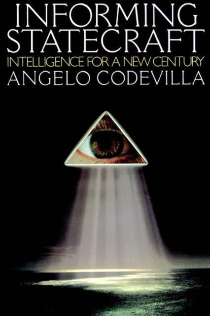 Informing Statecraft