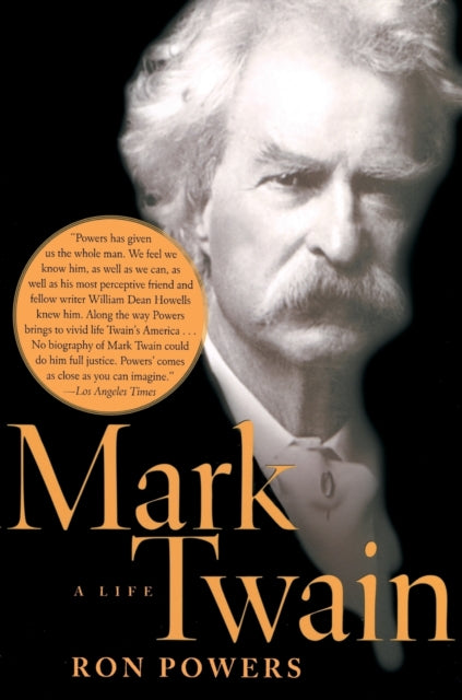 Mark Twain: A Life