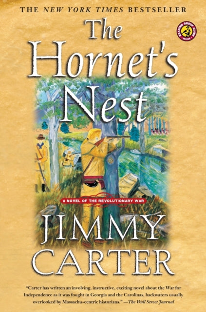 The Hornet's Nest: A Novel of the Revolutionary War