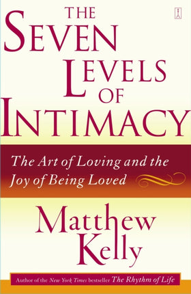The Seven Levels of Intimacy