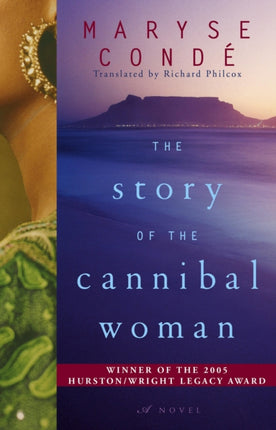 The Story of the Cannibal Woman A Novel