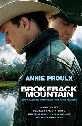 Brokeback Mountain: Now a Major Motion Picture