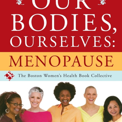 Our Bodies Ourselves Menopause