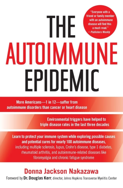 The Autoimmune Epidemic