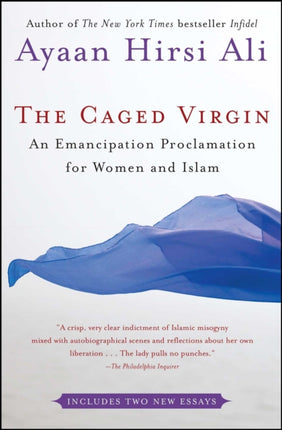 The Caged Virgin: An Emancipation Proclamation for Women and Islam