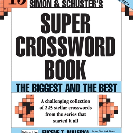 Simon & Schuster Super Crossword Puzzle Book #13: The Biggest and the Best