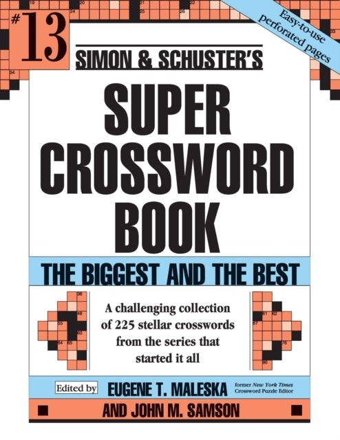 Simon & Schuster Super Crossword Puzzle Book #13: The Biggest and the Best