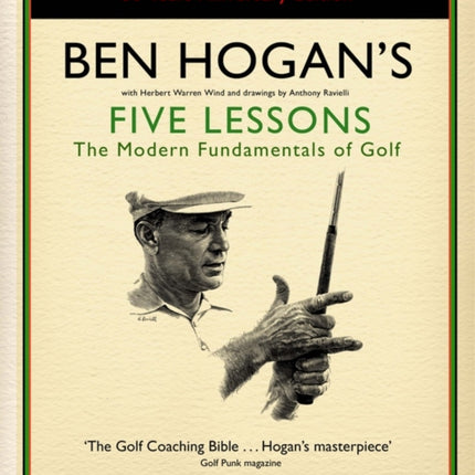 Ben Hogan's Five Lessons: The Modern Fundamentals of Golf